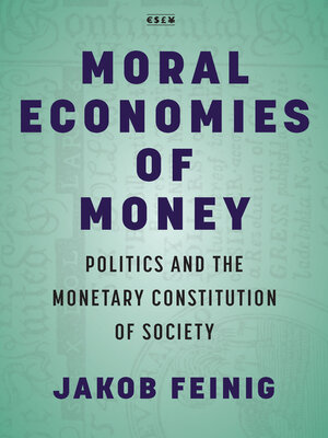 cover image of Moral Economies of Money